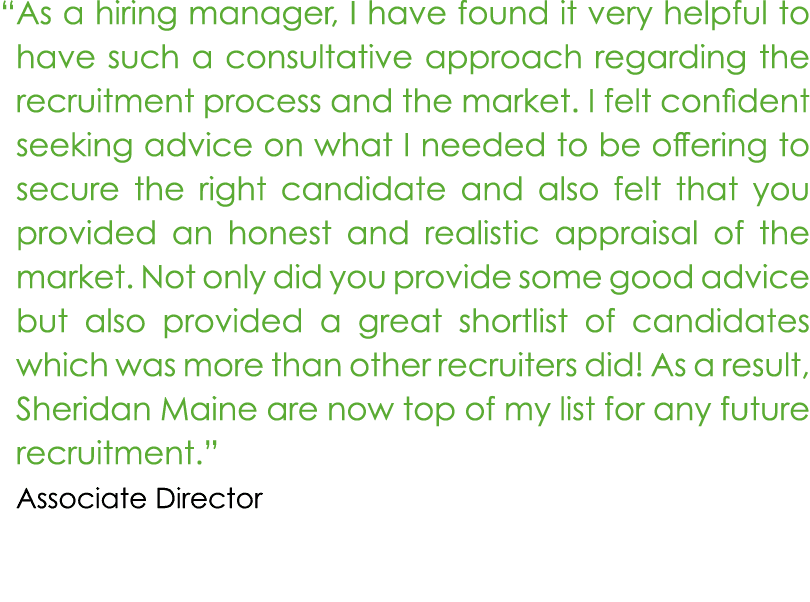 “As a hiring manager, I have found it very helpful to have such a consultative approach regarding the recruitment pr...
