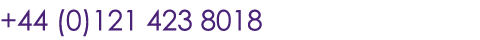 +44 (0)121 423 8018