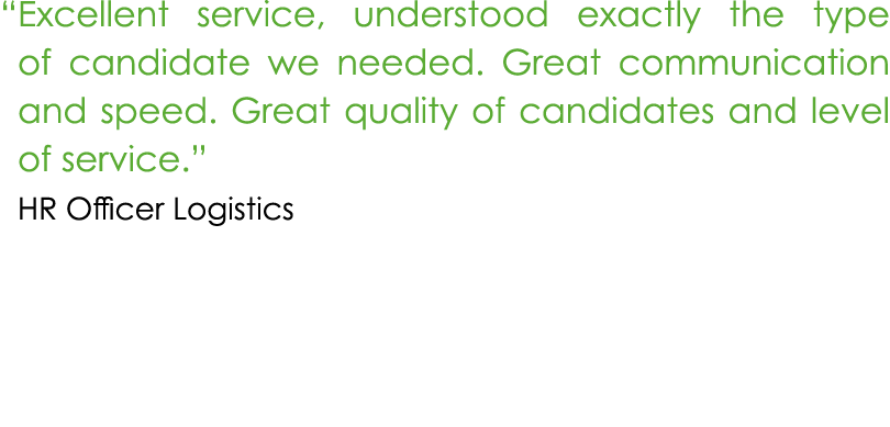“ Excellent service, understood exactly the type of candidate we needed. Great communication and speed. Great quality...